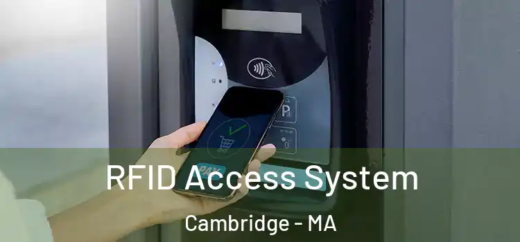RFID Access System Cambridge - MA