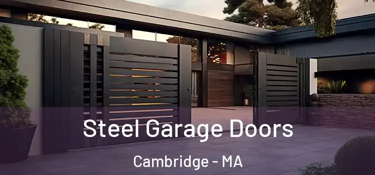 Steel Garage Doors Cambridge - MA